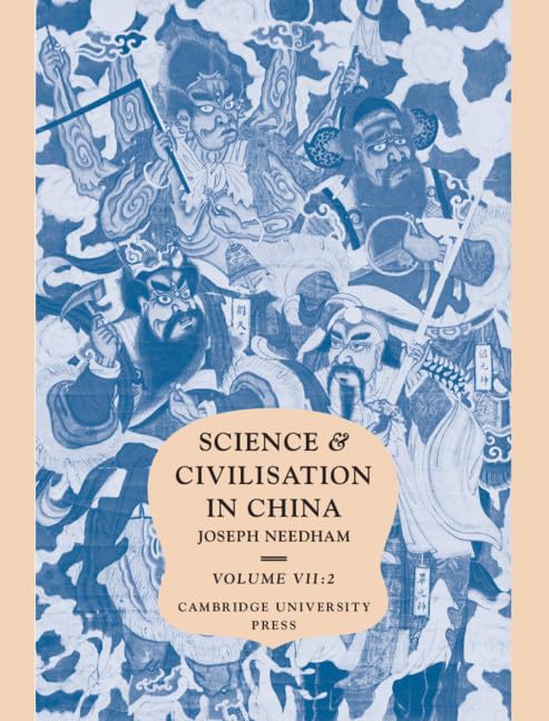 Science And Civilisation In China Volume 7: The Social Background, Part 2, General Conclusions And Reflections