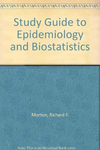 A study guide to epidemiology and biostatistics: Including 100 multiplechoice questions,Used