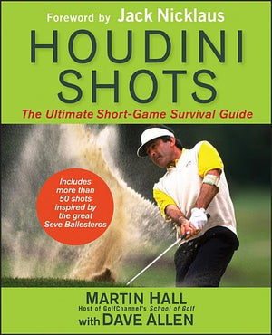 Houdini Shots: The Ultimate Short Game Survival Guide,Used