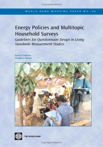 Energy Policies and Multitopic Household Surveys: Guidelines for Questionnaire Design in Living Standards Measurement Studies (W,Used