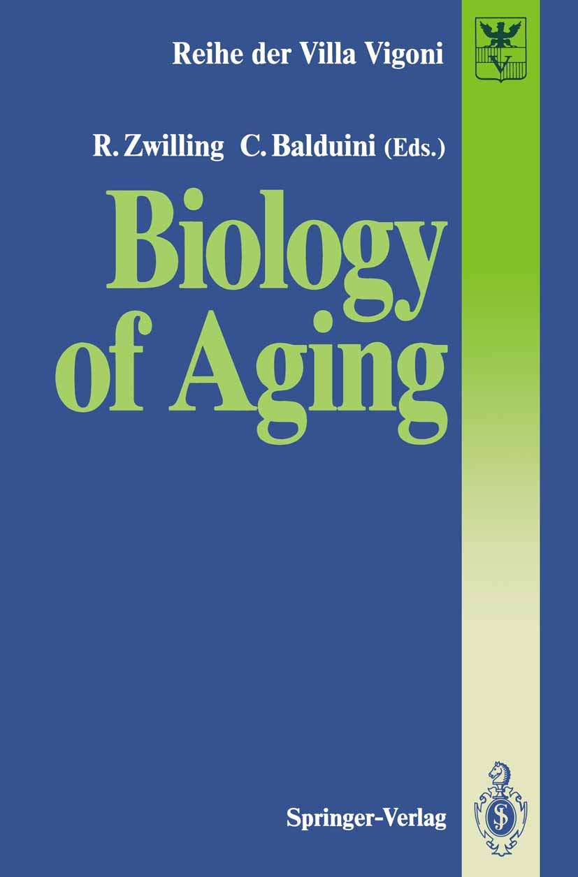 Biology Of Aging (Reihe Der Villa Vigoni, 1),Used