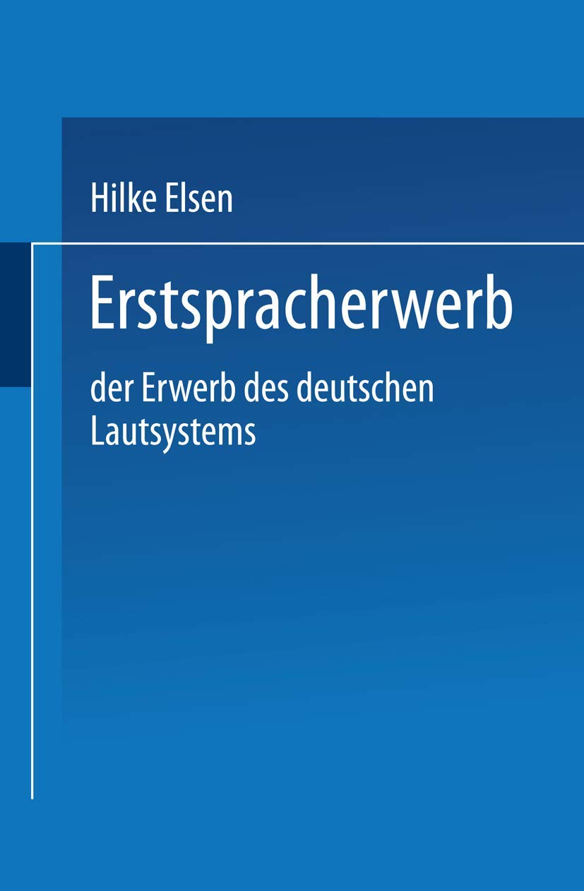 Erstspracherwerb: Der Erwerb des deutschen Lautsystems (DUV Sprachwissenschaft) (German Edition),Used