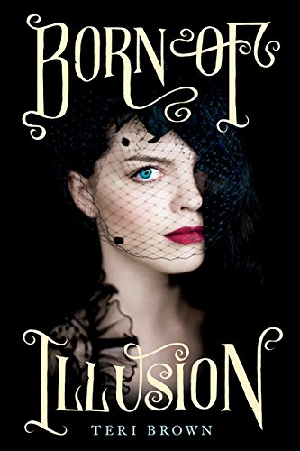 Born of Illusion (Born of Illusion, 1),Used