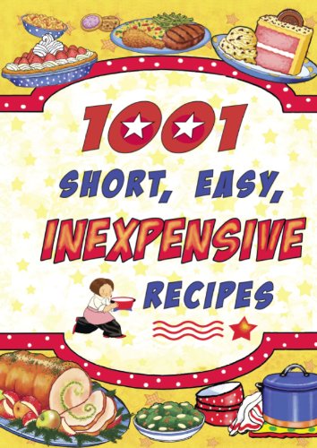 1,001 Short Easy Inexpensive Recipes,Used