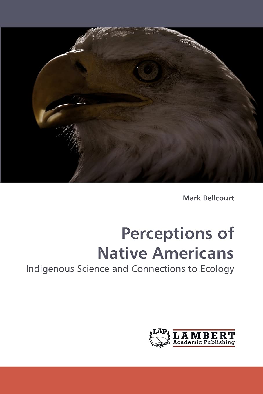 Perceptions of Native Americans: Indigenous Science and Connections to Ecology,Used
