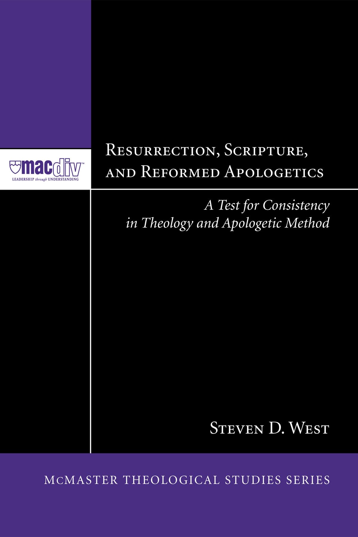Resurrection, Scripture, And Reformed Apologetics (Mcmaster Theological Studies),Used