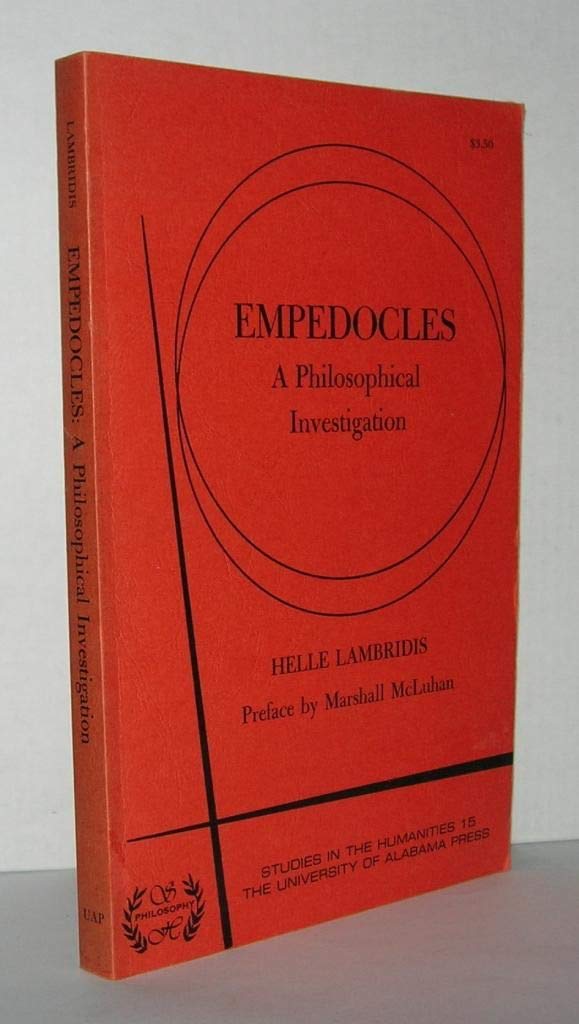 Empedocles: [a philosophical investigation] (Studies in the humanities ; no. 15 : Philosophy),Used