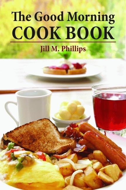 The Good Morning Cookbook,Used