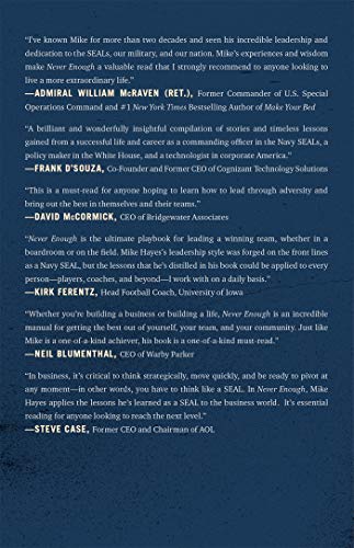 Never Enough: A Navy SEAL Commander on Living a Life of Excellence, Agility, and Meaning,Used