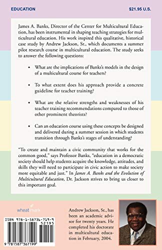 James A. Banks and the Evolution of Multicultural Education: Implications for Teacher Educators and Curriculum Development,Used