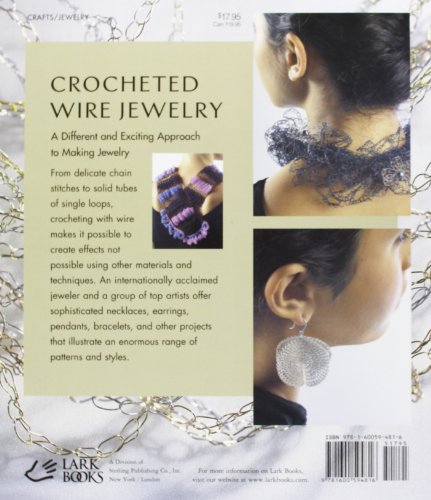Crocheted Wire Jewelry: Innovative Designs & Projects By Leading Artists