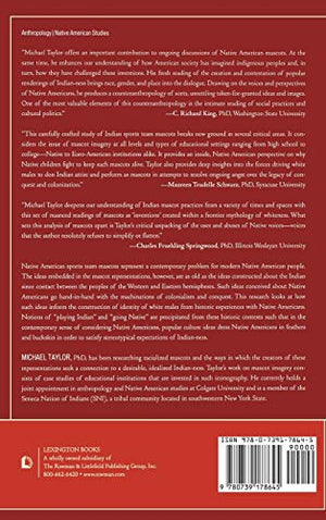 Contesting Constructed Indianness: The Intersection of the Frontier, Masculinity, and Whiteness in Native American Mascot Repre,Used