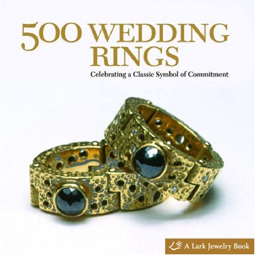 500 Wedding Rings: Celebrating A Classic Symbol Of Commitment (500 Series)