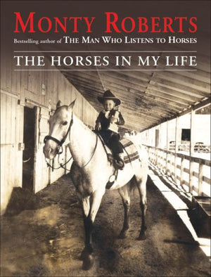 The Horses In My Life