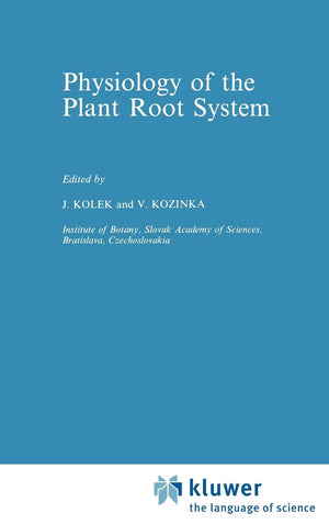 Physiology Of The Plant Root System (Developments In Plant And Soil Sciences, 46)