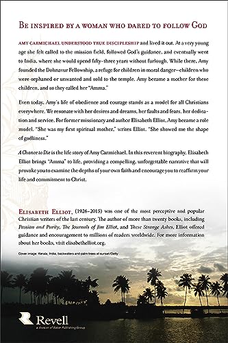 A Chance To Die: The Life And Legacy Of Amy Carmichael,New