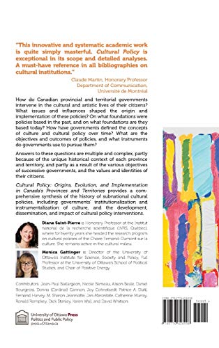 Cultural Policy: Origins, Evolution, and Implementation in Canada's Provinces and Territories (Politics and Public Policy),Used