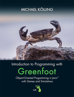 Introduction To Programming With Greenfoot: Objectoriented Programming In Java With Games And Simulations,Used