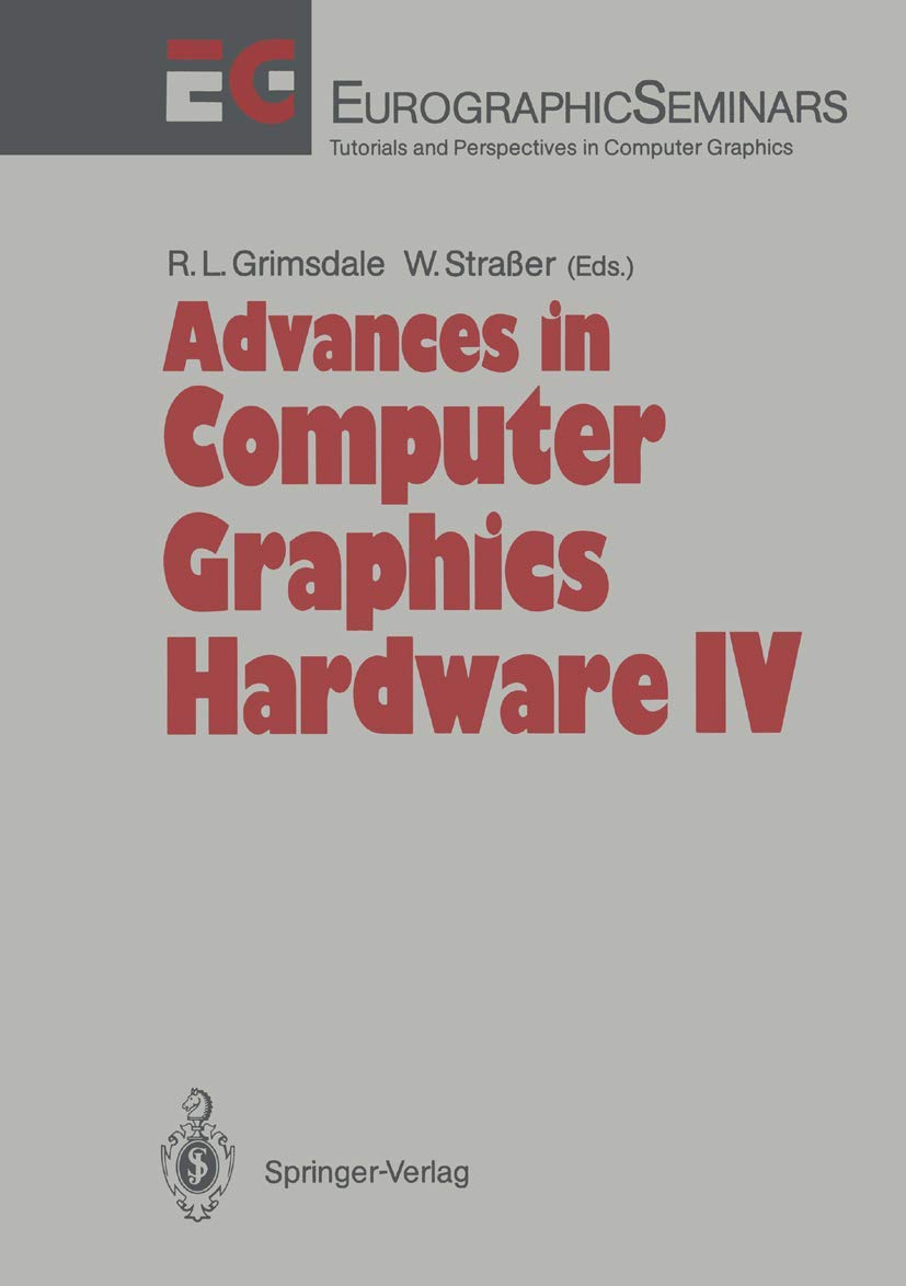 Advances in Computer Graphics Hardware IV (Focus on Computer Graphics),Used