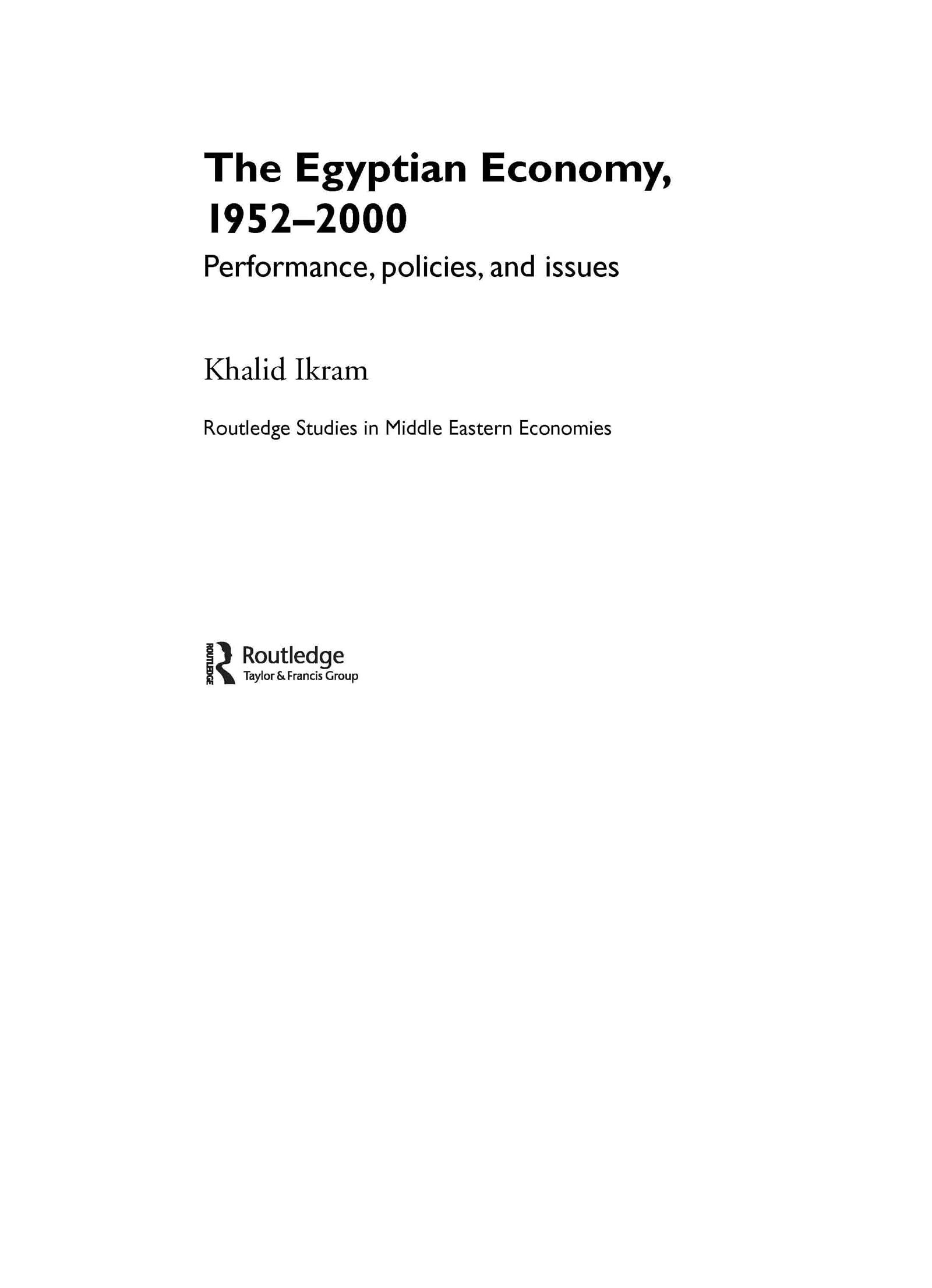 The Egyptian Economy, 19522000: Performance Policies And Issues (Routledge Studies In Middle Eastern Economies)