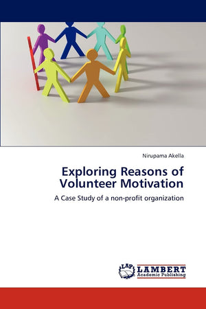 Exploring Reasons of Volunteer Motivation: A Case Study of a nonprofit organization,Used