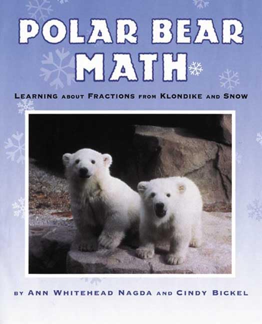 Polar Bear Math: Learning About Fractions From Klondike And Snow,Used