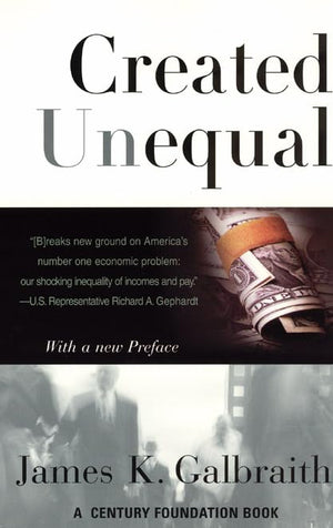 Created Unequal: The Crisis in American Pay,Used