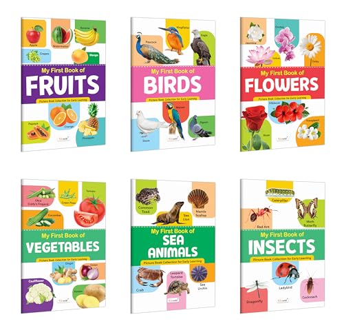 My First Book Of Fruits, Birds, Flowers, Vegetables, Sea Animals And Insects :- Interactive Book For Kids, Exploration Books For Preschoolers, Early Concept Books For Children | Pack Of 6 Books