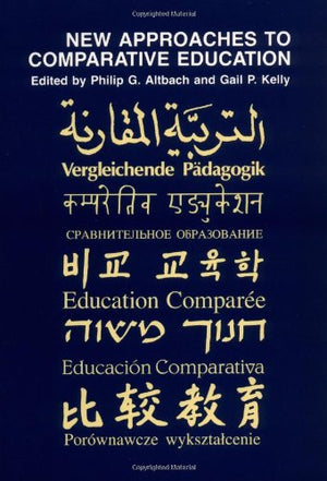 New Approaches to Comparative Education,Used