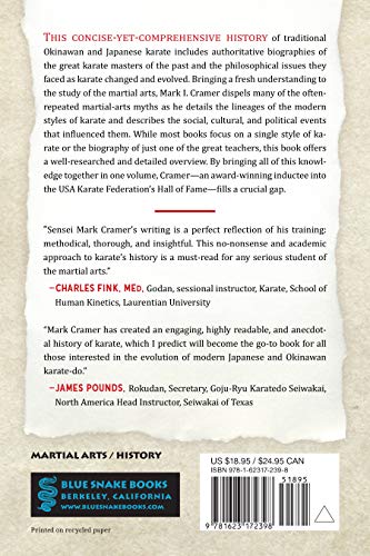 The History of Karate and the Masters Who Made It: Development, Lineages, and Philosophies of Traditional Okinawan and Japanese ,New