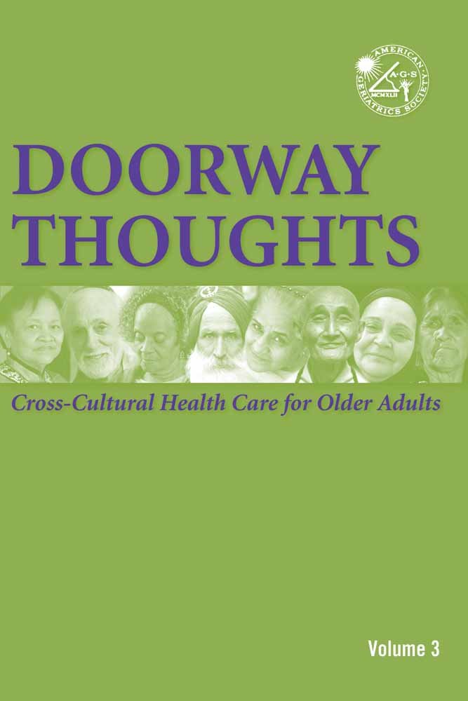 Doorway Thoughts: CrossCultural Health Care for Older Adults, Volume III,Used