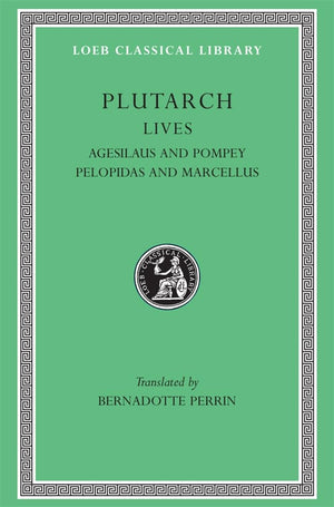 Plutarch Lives, V: Agesilaus and Pompey. Pelopidas and Marcellus (Loeb Classical Library) (Volume V),Used