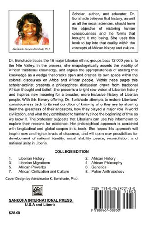 Liberian Origins, Migrations, History, and Destiny: Philosophical Speculations on Their Global Journeys as Bases for InterEthni,Used