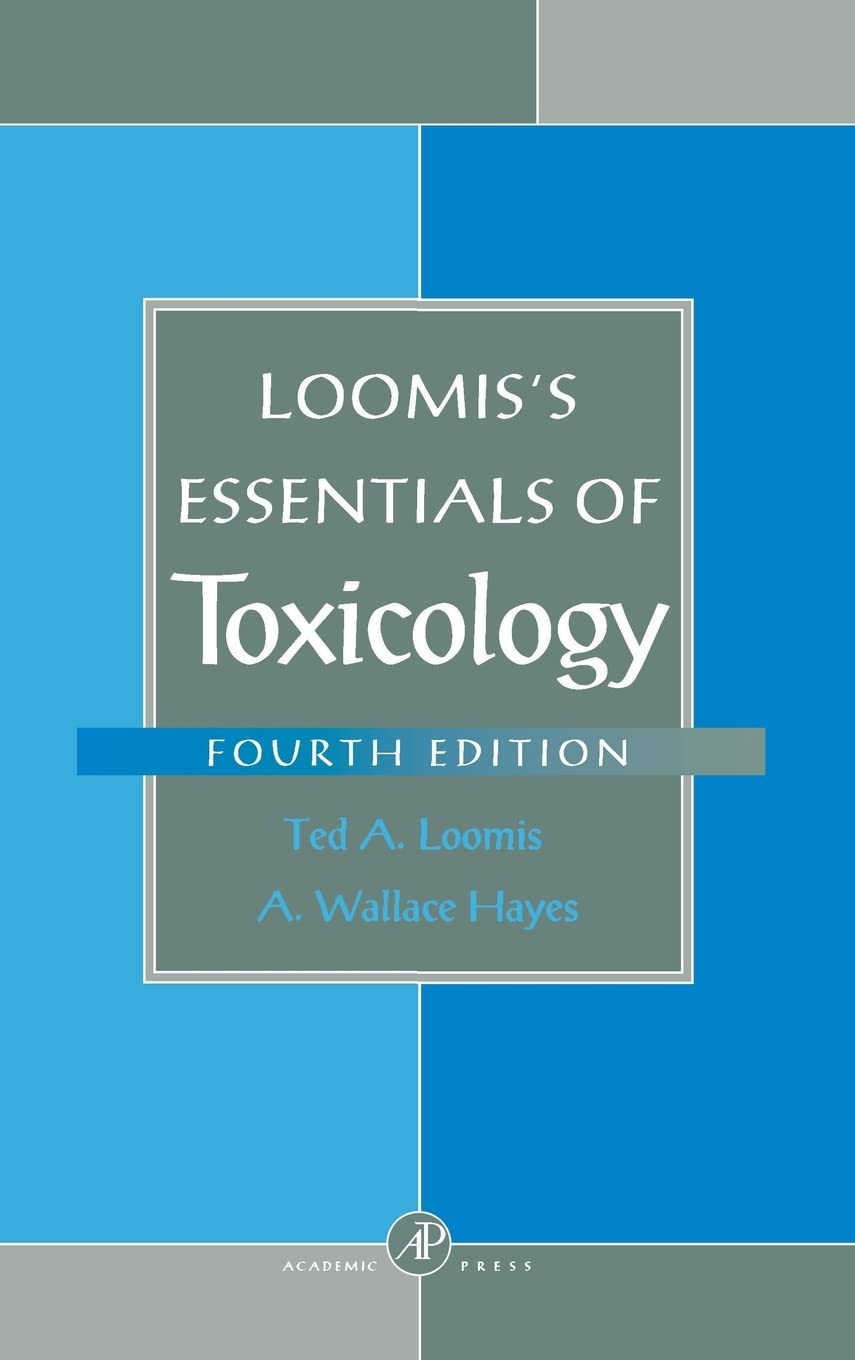 Loomis'S Essentials Of Toxicology,Used