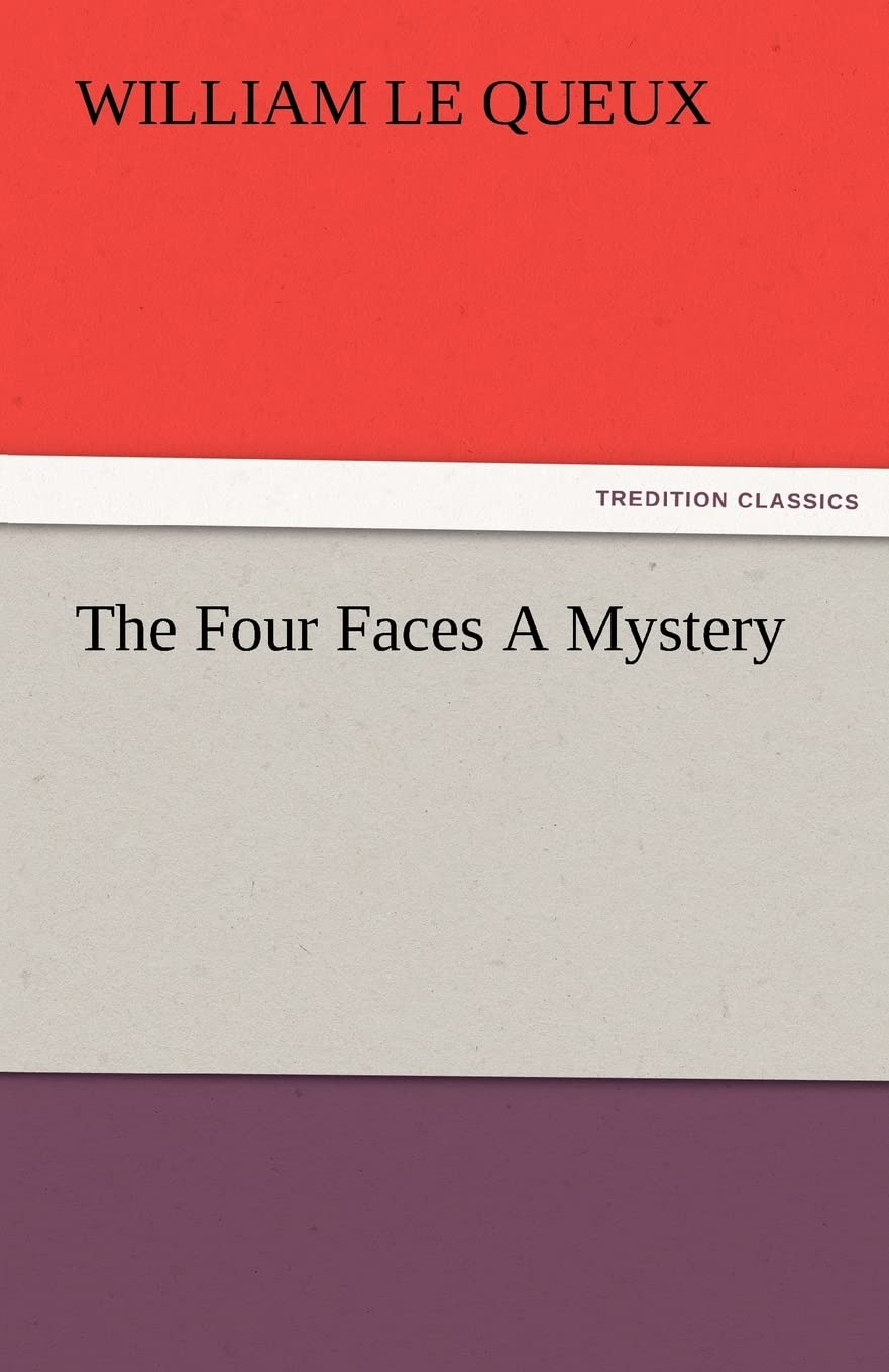The Four Faces A Mystery,Used