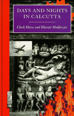 Days And Nights In Calcutta (A Ruminator Find)