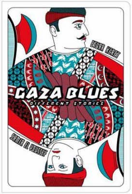 Gaza Blues: Different Stories,New