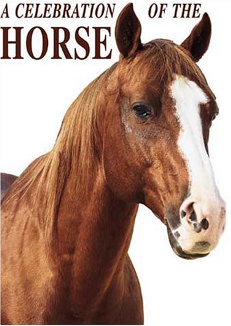 A Celebration of the Horse,Used