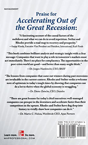 Accelerating Out Of The Great Recession: How To Win In A Slowgrowth Economy,New