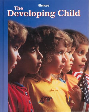 The Developing Child, Student Edition (9Th Edition),Used