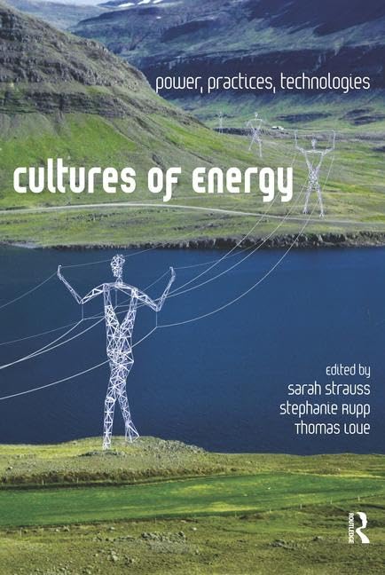 Cultures of Energy,New