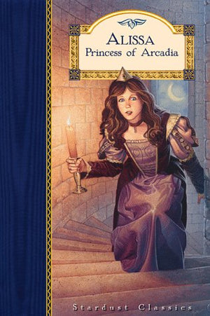 Alissa, Princess of Arcadia (Stardust Classics: Alissa),Used
