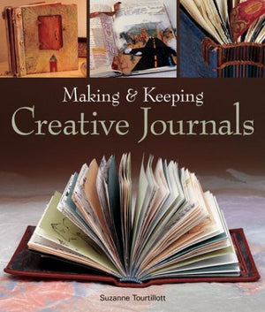 Making & Keeping Creative Journals,New