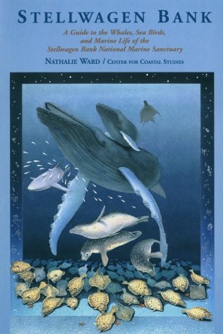 Stellwagen Bank: A Guide to the Whales, Sea Birds, and Marine Life of the Stellwagen Bank National Marine Sanctuary,Used
