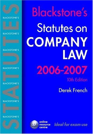 Blackstone's Statutes on Company Law 20062007 (Blackstone's Statute Book Series),Used