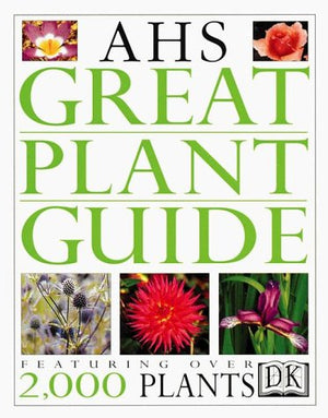 American Horticultural Society Great Plant Guide,Used