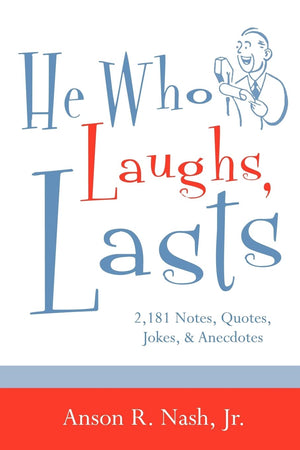 He Who Laughs, Lasts,Used