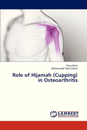 Role of Hijamah (Cupping) in Osteoarthritis,Used