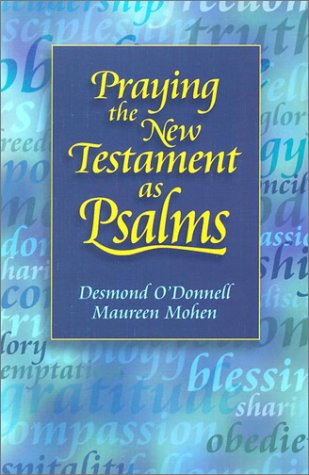 Praying The New Testament As Psalms,Used