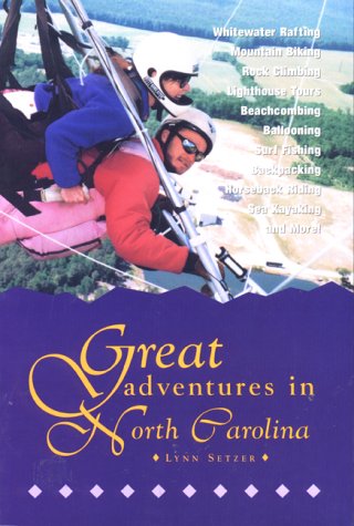 Great Adventures in North Carolina,Used